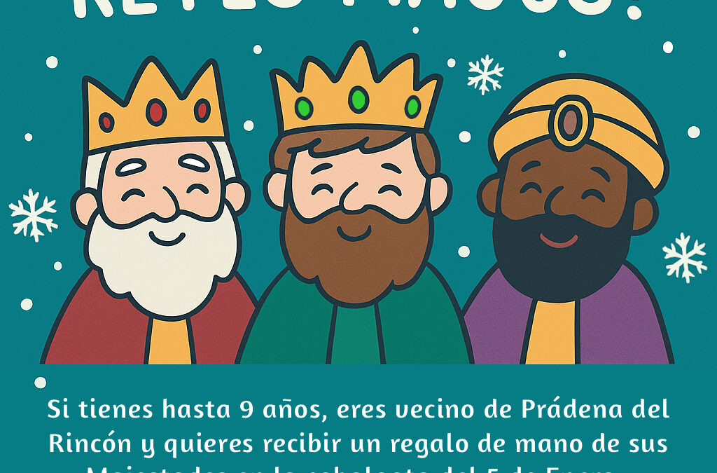 ¡Llegan los Reyes Magos! ¿Estás en la lista?